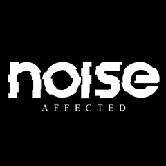 Noise Affected