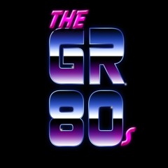 The GR80s