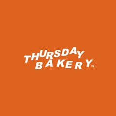 Thursday Bakery
