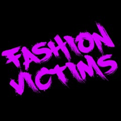 Fashion Victims Podcast