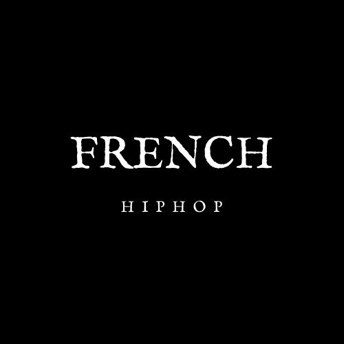 FRENCH HIPHOP’s avatar