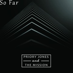 Priory Jones & The Mission