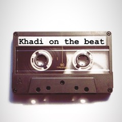 khadi on the beat