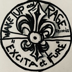 wake up and rage records