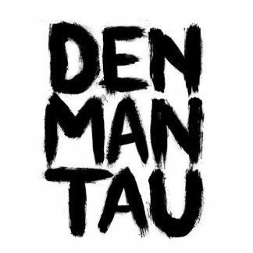 DenManTau’s avatar