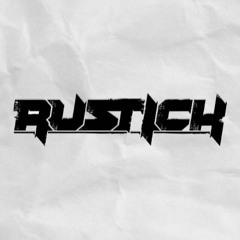 Rustick