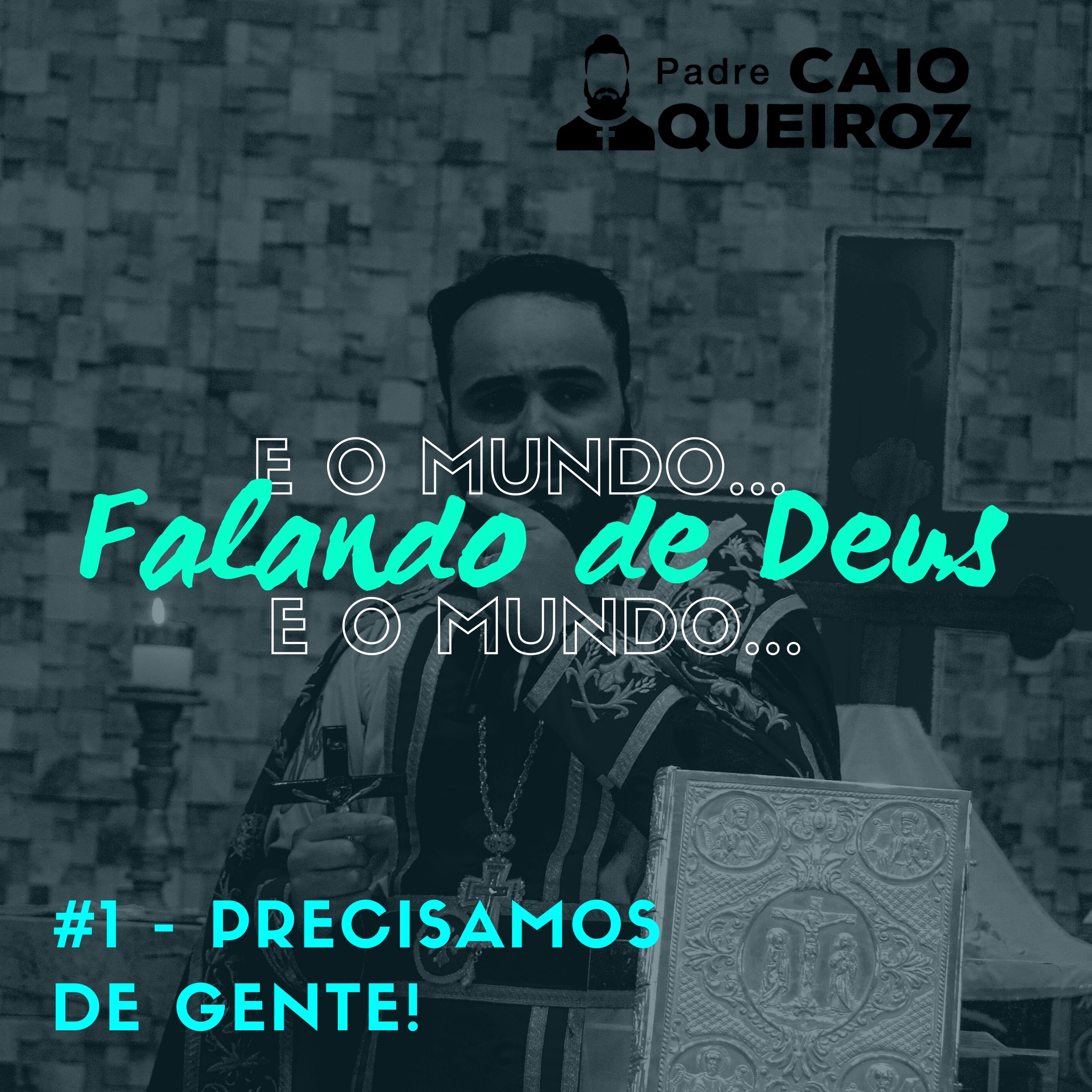 Falando de Deus e o Mundo