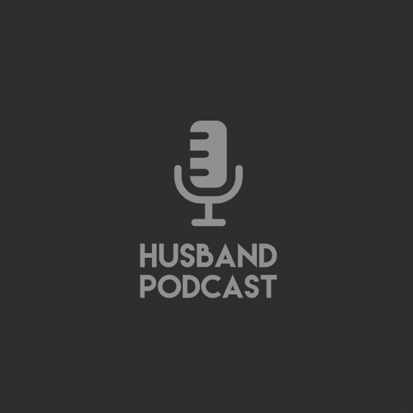 The Husband Podcast
