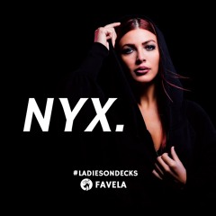 CHRISTINA GRINCENKO @ NYX. #ladiesondecks Private Session - 08.05.2021 - Club Favela