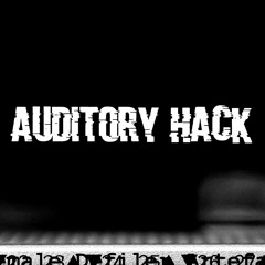 Auditory Hack