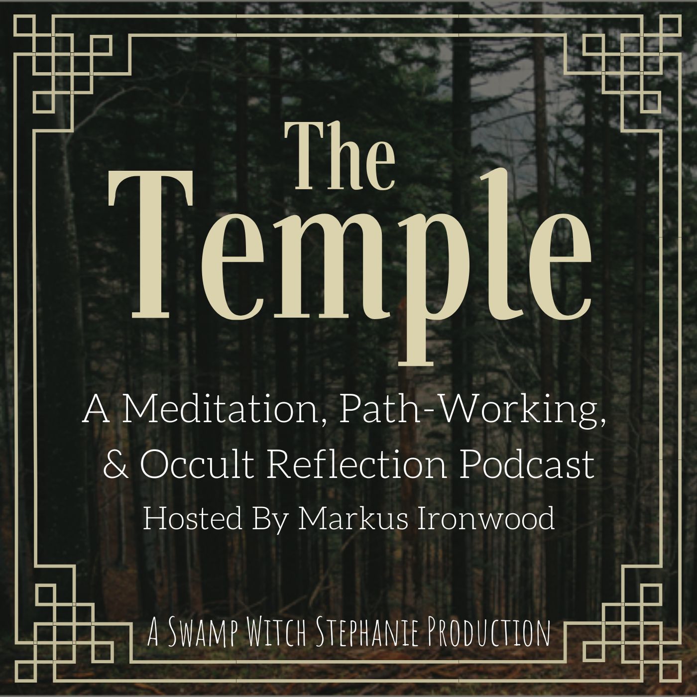 The Temple: An Occult Meditation Podcast