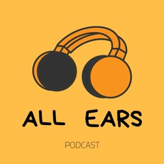 All Ears Podcast