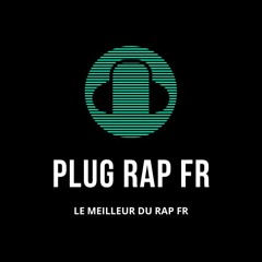 Plug Rap FR