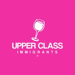 UPPER CLASS IMMIGRANTS