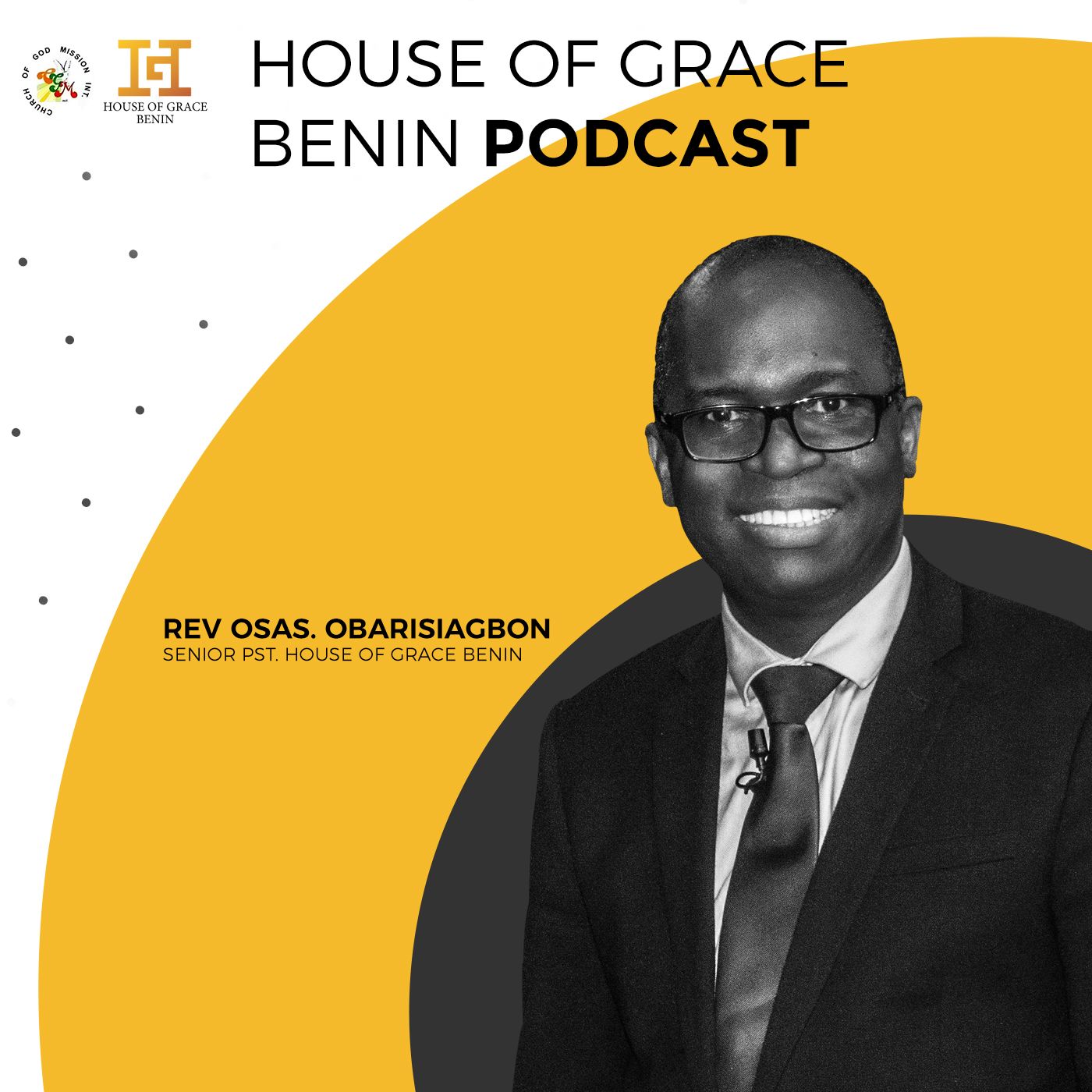 House of Grace Benin Podcast