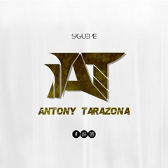 Dj Antony Tarazona