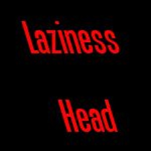 Laziness-Head’s avatar