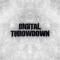 Digital Throwdown