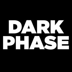 DarkPhase