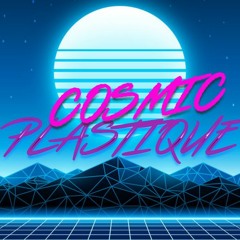Cosmic Plastique
