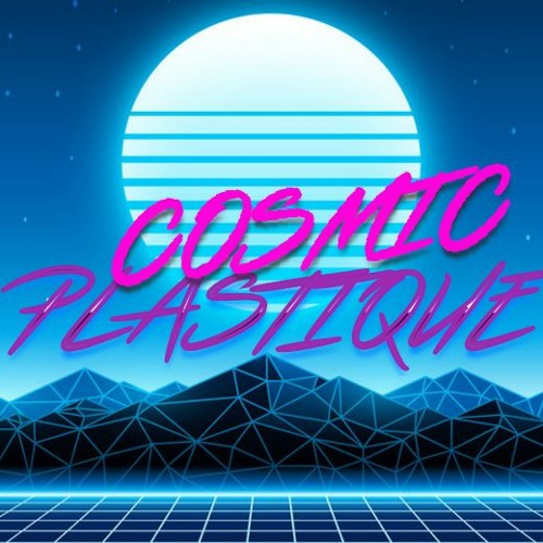 Cosmic Plastique’s avatar