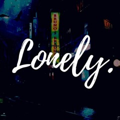 Lonely.