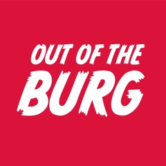 Out of the Burg Podcast