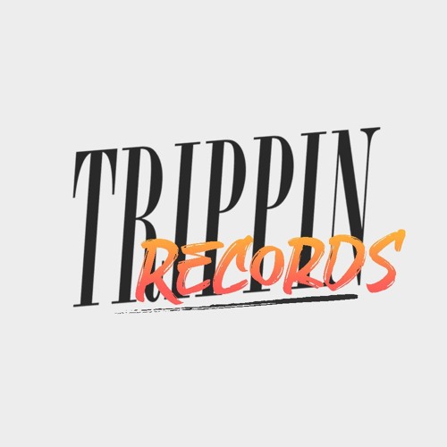 Trippin Records’s avatar