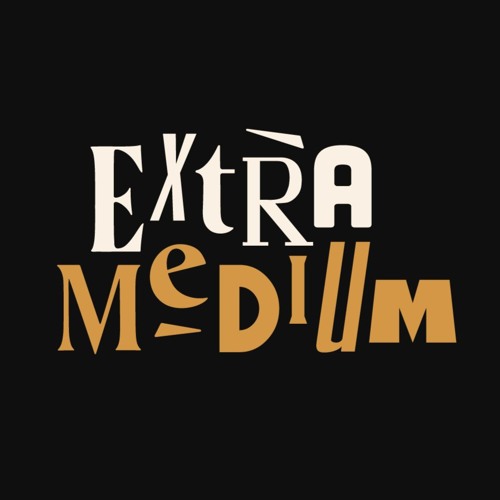 Extra Medium’s avatar