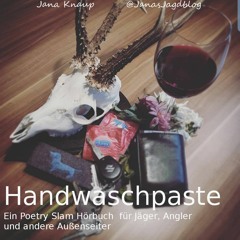 Handwaschpaste by JanasJagdblog