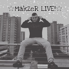 MäkZeR LIVE! - I'm Back.mp3