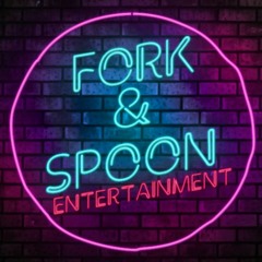 Fork&SpoonEntertainment