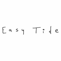 Easy Tide