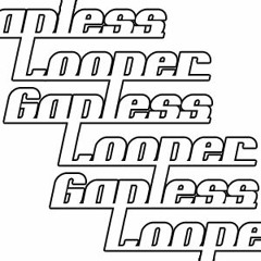Gapless Looper