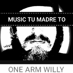 ONE ARM WILLY