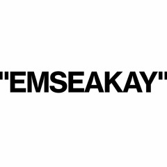 emseakay