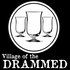 Village of the Drammed