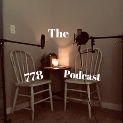 778 Podcast