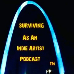 Surviving As An Indie Artist Podcast