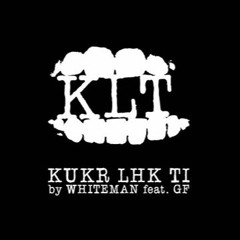 KLT by WHITEMAN feat. GF