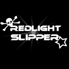 RedLight Slipper