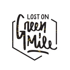 lost on green mile