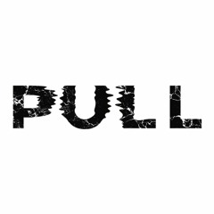 PULL