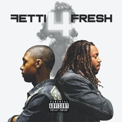 DayFresh..FettiGang
