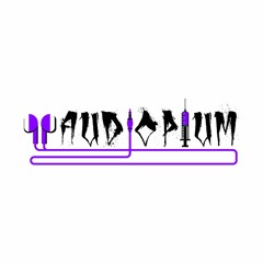 AudiOpium