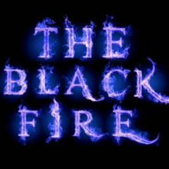 Stream THE BLACK FIRE music | Listen to songs, albums, playlists for free  on SoundCloud
