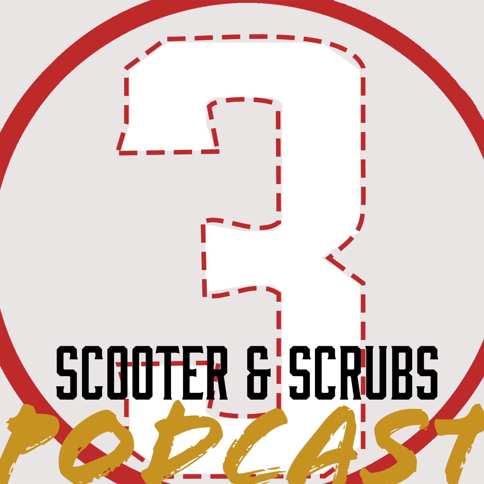 The Scooter & Scrubs Podcast