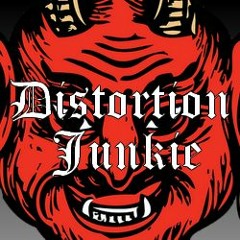 Distortion Junkie