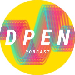 Dpen Podcast