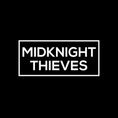 Midknight Thieves